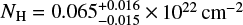 $ N_\text{H} = 0.065_{-0.015}^{+0.016} \times 10^{22}\,{\rm cm}^{-2} $
