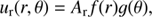 $$ \begin{aligned} u_{\mathrm{r}}(r,\theta )&= A_{\mathrm{r}} f(r)g(\theta ), \end{aligned} $$