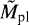$\tilde{M}_{\textrm{pl}}$