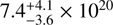 $ 7.4^{+4.1}_{-3.6}\times 10^{20} $