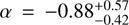 $ \alpha = -0.88_{-0.42}^{+0.57} $