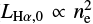 $ L_{{\rm H}\alpha,0} \propto n_{\rm e}^{2} $