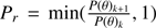$ P_r = \min(\frac{P(\theta)_{k+1}}{P(\theta)_{k}},1) $