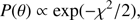 $$ \begin{aligned} P(\theta ) \propto \exp (-\chi ^2/2), \end{aligned} $$