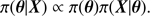 $$ \begin{aligned} \pi (\boldsymbol{\theta }|\boldsymbol{X}) \propto \pi (\boldsymbol{\theta })\pi (\boldsymbol{X}|\boldsymbol{\theta }). \end{aligned} $$