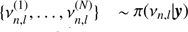 $ \{\nu^{(1)}_{n,l},\dots,\nu^{(N)}_{n,l}\} \sim \pi(\nu_{n,l}|{\boldsymbol{{y}}}) $