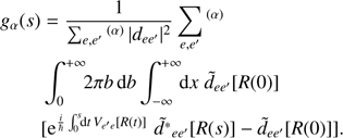 $$ \begin{aligned} {g}_{\alpha }(s)&= \frac{1}{\sum _{e,e{^{\prime }}} \, \! ^{(\alpha )} \, |d_{ee{^{\prime }}}|^2 } \sum _{e,e{^{\prime }}} \, \! ^{(\alpha )} \; \; \nonumber \\&\int ^{+\infty }_{0}\!\!2\pi b\,{\mathrm{d}}b \int ^{+\infty }_{-\infty }\!\! {\mathrm{d}}x \; \tilde{d}_{ee{^{\prime }}}[R(0)] \, \nonumber \\&[{\mathrm{e}}^{\frac{i}{\hbar }\int ^s_0 \!\! {\mathrm{d}}t \, V_{e{^{\prime }} e }[R(t)] } \, \, \tilde{d^{*}}_{ee{^{\prime }}}[R(s)] - \tilde{d}_{ee{^{\prime }}} [R(0)]]. \end{aligned} $$