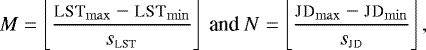 \begin{align*} M = \left\lfloor{\frac{\textsc{lst}_{\rm{max}} - \textsc{lst}_{\rm{min}}}{s_{\textsc{lst}}}}\right\rfloor \text{ and } N = \left\lfloor{\frac{\textsc{jd}_{\rm{max}} - \textsc{jd}_{\rm{min}}}{s_{\textsc{jd}}}}\right\rfloor, \end{align*}