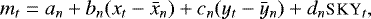 \begin{align*} m_t = a_n &#x002B; b_n(x_t - \bar{x}_n) &#x002B; c_n(y_t - \bar{y}_n) &#x002B; d_n\textsc{sky}_t,\end{align*}
