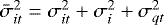 $\bar{\sigma}^2_{it} = \sigma^2_{it} &#x002B; \sigma^2_i &#x002B; \sigma^2_{qt}$
