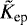 $\tilde{K}_{\textrm{ep}}$