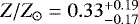 $Z/{Z_{\odot}}=0.33^{&#x002B;0.19}_{-0.17}$