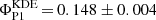 $ {\Phi}_{\mathrm{P1}}^{\mathrm{KDE}}\,{=}\,0.148\pm0.004 $