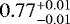 $0.77^{&#x002B;0.01}_{-0.01}$