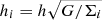 $ {h_i=h\sqrt{G/\Sigma_i}} $