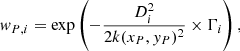 $$ \begin{aligned} { w}_{P,i}=\exp \left({-\frac{D_{i}^2}{2k(x_{P},{ y}_{P})^2}}\times \Gamma _{i}\right), \end{aligned} $$