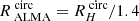 $ R_{\text{ ALMA}}^{\text{ circ}} = R_{H}^{\text{ circ}} / 1.4 $