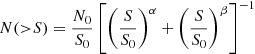 $$ \begin{aligned} N({>}S) = \frac{N_0}{S_0}\left[ \left( \frac{S}{S_0} \right) ^\alpha + \left( \frac{S}{S_0} \right) ^\beta \right]^{-1} \end{aligned} $$