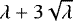 $\lambda &#x002B; 3\sqrt{\lambda}$