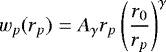 \begin{equation*}w_p(r_p)=A_{\gamma} r_p \left(\frac{r_0}{r_p}\right)^{\gamma} \end{equation*}
