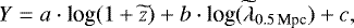 \begin{equation*}Y= a\cdot {\textrm{log}}(1&#x002B;\widetilde{z}) &#x002B; b\cdot {\textrm{log}}(\widetilde{\lambda}_{0.5\,\textrm{Mpc}}) &#x002B; c ,\end{equation*}