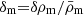 $ \delta_{\mathrm{m}} {=} \delta\rho_{\mathrm{m}}/\bar{\rho}_{\mathrm{m}} $