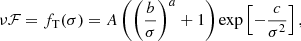 $$ \begin{aligned} \nu \mathcal{F} = f_{\rm T}(\sigma ) =A\left(\left(\frac{b}{\sigma }\right)^a + 1\right) \exp \left[-\frac{c}{\sigma ^2}\right], \end{aligned} $$
