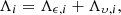 $$ \begin{aligned} \Lambda _i&= \Lambda _{\mathbf{\epsilon },i}+ \Lambda _{\mathbf{\upsilon },i}, \end{aligned} $$