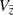 $ V_{\tilde{z}} $