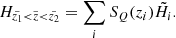 $$ \begin{aligned} H_{\tilde{z_1} < \tilde{z} < \tilde{z_2}} = \sum _i S_{Q}(z_i) \tilde{H}_i. \end{aligned} $$