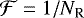 $\mathcal{F}=1/N_{\textrm{R}}$