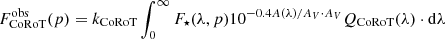 $$ \begin{aligned} F_{\rm CoRoT}^\mathrm{obs}(p)=k_{\rm CoRoT} \int _0^{\infty } F_\star (\lambda ,p)10^{-0.4A(\lambda )/A_V\cdot A_V}Q_{\rm CoRoT}(\lambda )\cdot \mathrm{d}\lambda \end{aligned} $$
