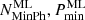 $ N^{\mathrm{ML}}_{\mathrm{MinPh}},P^{\mathrm{ML}}_{\mathrm{min}} $