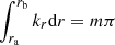 $ \int_{{{r}_{\text{a}}}}^{{{r}_{\text{b}}}}{{{k}_{r}}\text{d}r}= m\pi $