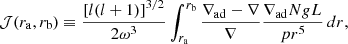 $$ \begin{aligned} {\mathcal{J} } (r_{\mathrm{a}},r_{\mathrm{b}}) \equiv \frac{\left[l(l+1)\right]^{3/2}}{2\omega ^3} \int _{r_{\mathrm{a}}}^{r_{\mathrm{b}}} \frac{\nabla _{\mathrm{ad}}-\nabla }{\nabla }\frac{\nabla _{\mathrm{ad}}NgL}{p r^5}\,{d}r, \end{aligned} $$