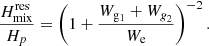 $$ \begin{aligned} \frac{H_{\mathrm{mix}}^\mathrm{res}}{H_{p}} = \left(1+\frac{W_{\rm g_1}+W_{\textit{g}_2}}{W_{\mathrm{e}}}\right)^{-2} . \end{aligned} $$