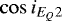 $\cos i_{E_Q2}$