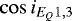 $\cos i_{E_Q1,3}$