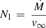 $ N_{\mathrm{l}}\,=\,\frac{{{\dot M}}}{{v}_\infty} $