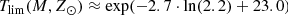 $$ \begin{aligned} T_{\rm lim}(M,Z_{\odot }) \approx \mathrm{exp}(-2.7 \cdot \mathrm{ln}(2.2)+23.0) \end{aligned} $$