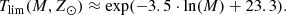 $$ \begin{aligned} T_{\rm lim}(M,Z_{\odot }) \approx \mathrm{exp}(-3.5 \cdot \mathrm{ln}(M)+23.3) . \end{aligned} $$