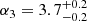 $ \alpha_3={3.7}_{-0.2}^{+0.2} $