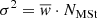 $ \sigma^2=\overline{w} \cdot N_{\mathrm{MSt}} $