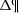$ {\rm{\Delta \P}} $