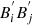 $ B_i^{^\prime }B_j^{^\prime } $