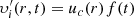 $ \upsilon_i^\prime (r,t) = {u_c}(r){\mkern 1mu} f(t) $