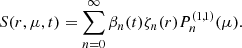 $$ \begin{aligned} S (r, \mu , t) = \sum \limits _{n=0} ^{\infty } \beta _{n} (t) \zeta _{n} (r) P_{n} ^{(1,1)} (\mu ). \end{aligned} $$