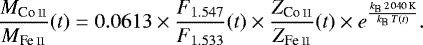 \begin{equation*} \frac{M_{\ion{Co}{II}}}{M_{\ion{Fe}{II}}}{\left(t\right)} = 0.0613 \times \frac{F_{1.547}}{F_{1.533}}{\left(t\right)} \times \frac{Z_{\ion{Co}{II}}}{Z_{\ion{Fe}{II}}}{\left(t\right)}\times e^{\frac{k_{\text{B}}\,2\,040\,\text{K}}{k_{\text{B}}\,T{\left(t\right)}}}.\end{equation*}