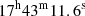 $ \rm{17^h43^m11.6^s} $