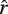 $\hat{r}$